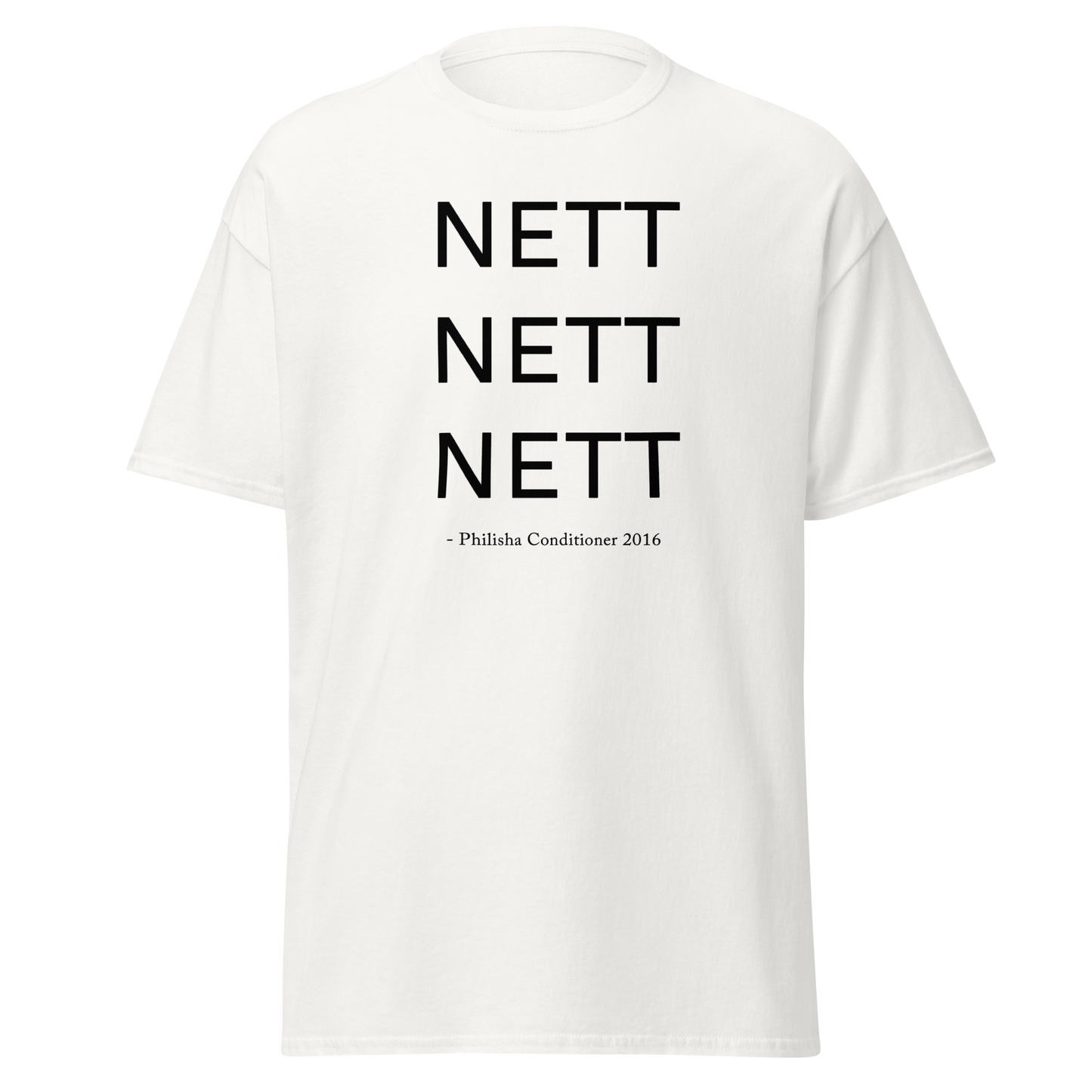 Nett Nett Nett Shirt Philisha Conditioner