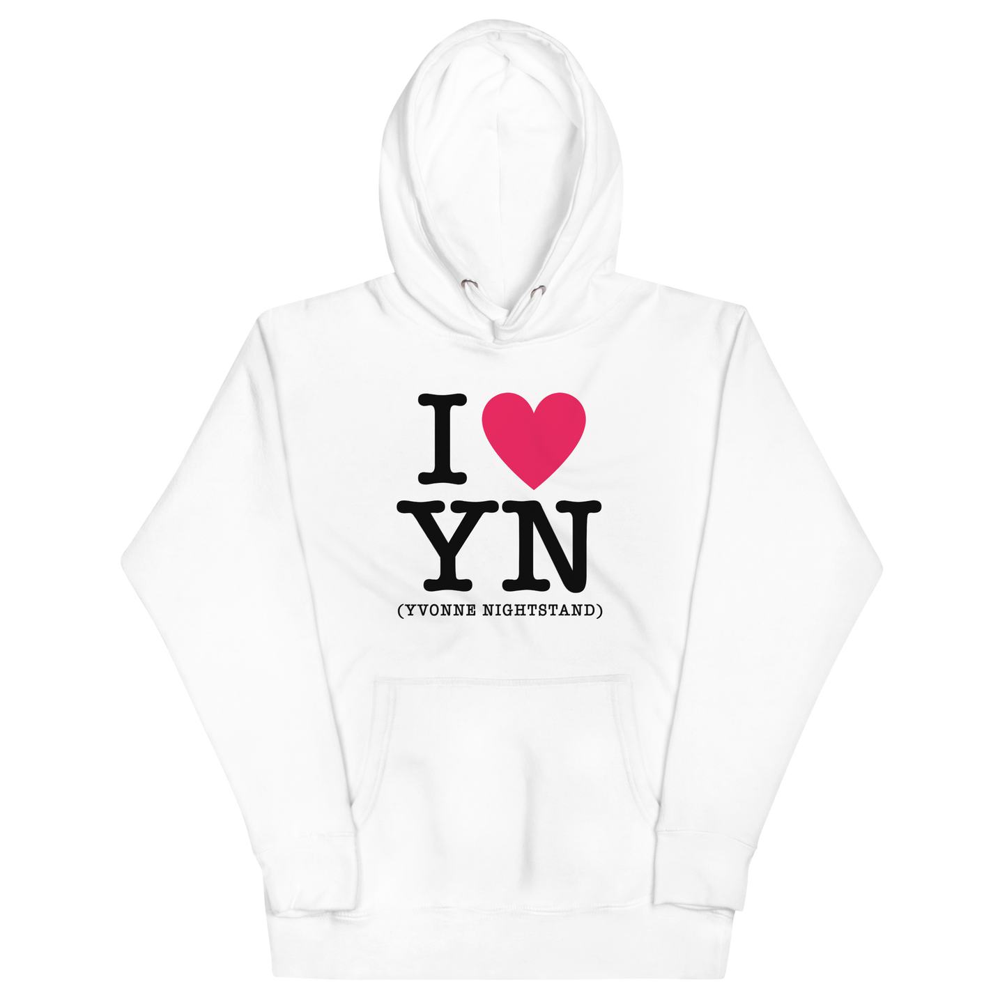 I Love Yvonne Nightstand Unisex Hoodie White